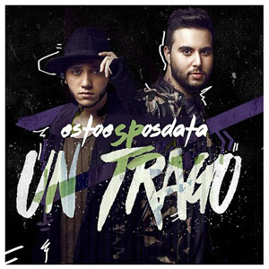 Disco Un Trago de EstoeSPosdata