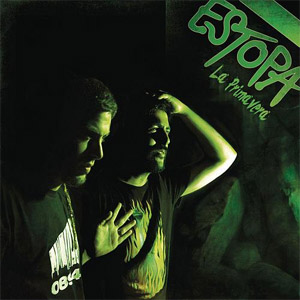 Disco La Primavera de Estopa