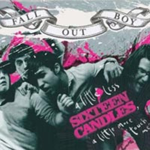 Disco A Little Less 16 Candles, a Little More "Touch Me" de Fall Out Boy