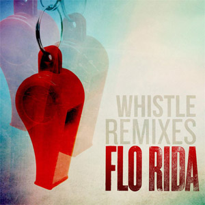 Disco Whistle (Remixes) de Flo Rida