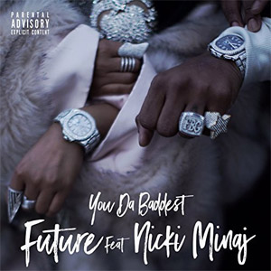 Disco You Da Baddest de Future