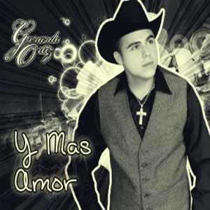 Disco Y Más Amor de Gerardo Ortíz