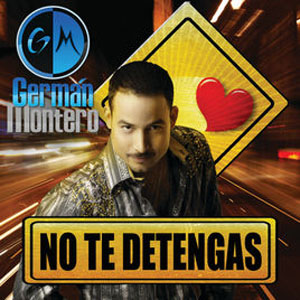 Disco No Te Detengas de Germán Montero