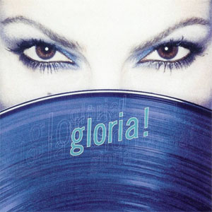 Disco Gloria de Gloria Estefan