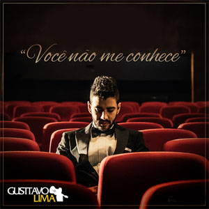 Disco Você Não Me Conhece de Gusttavo Lima