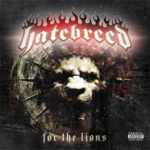 Disco For the Lions de Hatebreed