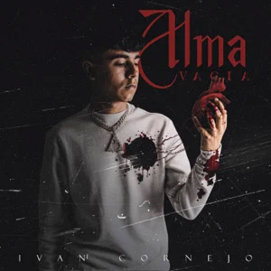 Disco Alma Vacía de Iván Cornejo