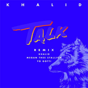 Disco Talk (Remix)  de Khalid