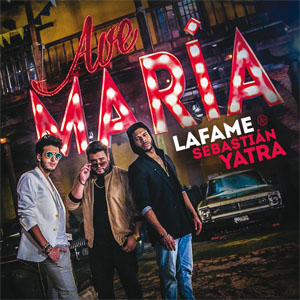 Disco Ave María  de Lafame