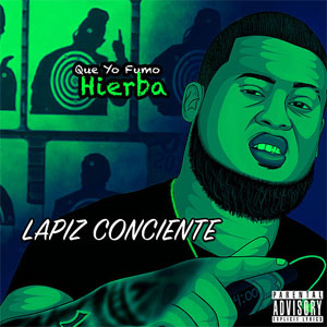 Disco Que Yo Fumo Hierba de Lápiz Conciente