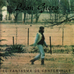 Disco El Fantasma De Canterville de León Gieco