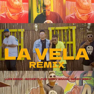 Álbum La Vela (Remix) de Luis Dreik