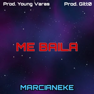 Disco Me Baila de Marcianeke