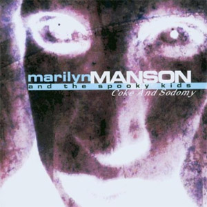 Disco Coke and Sodomy de Marilyn Manson