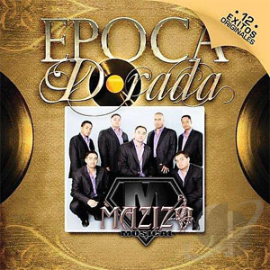 Disco Época Dorada de Mazizo Musical