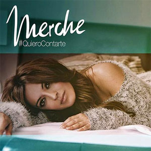 Disco Quiero Contarte de Merche