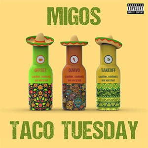Disco Taco Tuesday de Migos