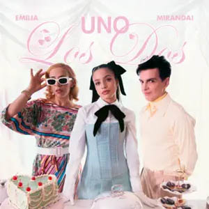 Disco Uno los Dos (Remix) de Miranda