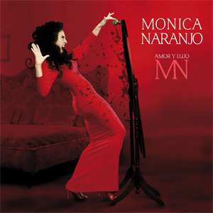 Disco Amor Y Lujo de Mónica Naranjo