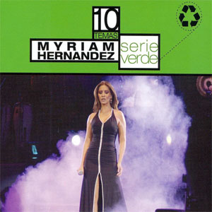 Disco Serie Verde de Myriam Hernández