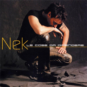 Disco Le Cose Da Difendere de NEK