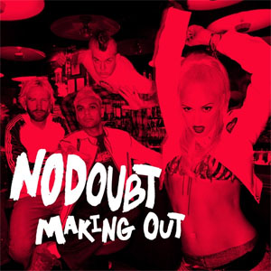 Disco Making Out de No Doubt