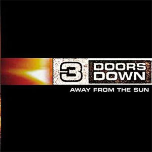 Disco Away From The Sun de 3 Doors Down