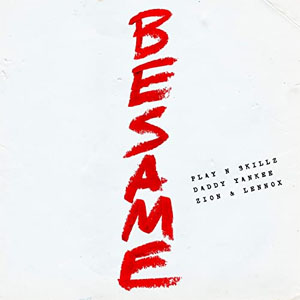 Disco Bésame de Play-N-Skillz