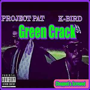Disco Green Crack de Project Pat