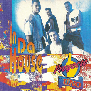 Disco In Da House de Proyecto Uno