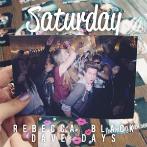 Disco Saturday (Featuring Dave Days) de Rebecca Black