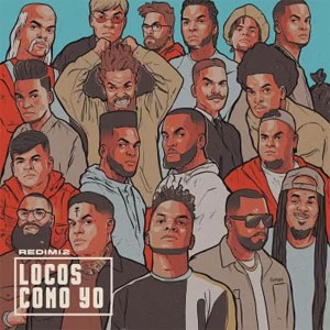 Disco Locos Como Yo de Redimi2