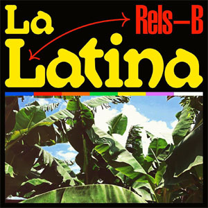 Disco La Latina de Rels B