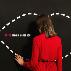 Disco Spinning Over You de Reyko