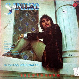 Disco Recordando, 18 Éxitos Originales de Sandro