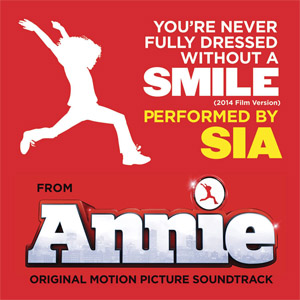 Disco You're Never Fully Dressed Without A Smile de Sia