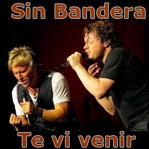 Disco Te Vi Venir de Sin Bandera