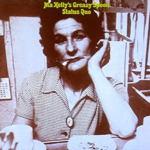 Disco Ma Kellys Greasy Spoon de Status Quo