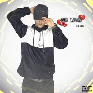 Disco No Love de Sucio D