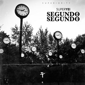 Disco Segundo a Segundo de Súper Yei