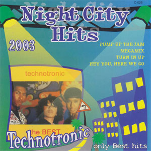 Disco Night City Hits 2003 de Technotronic