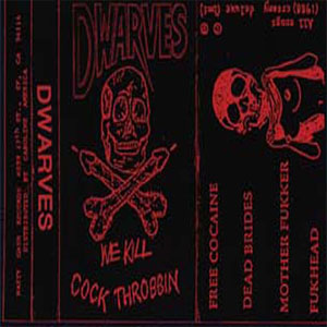 Disco We Kill Cock Throbbin de The Dwarves