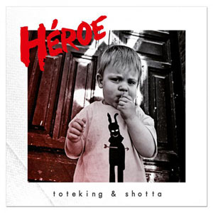 Disco Heroe de ToteKing