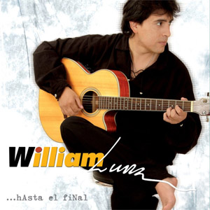 Disco Hasta El Final de William Luna