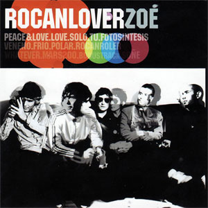 Disco Rocanlover de Zoé